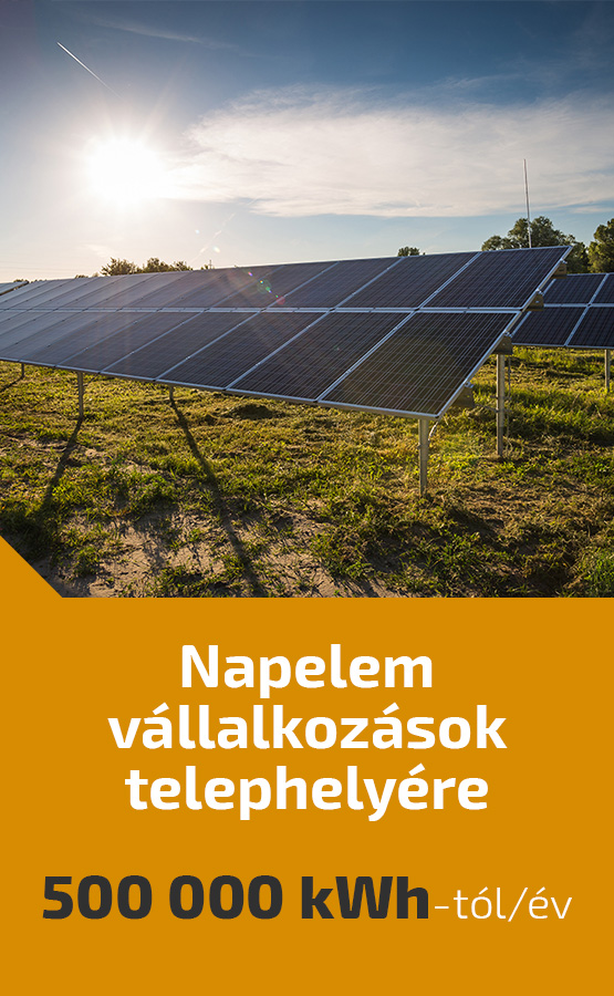 Napelem vállalkozások telephelyére 500 000 kWh-tól/év